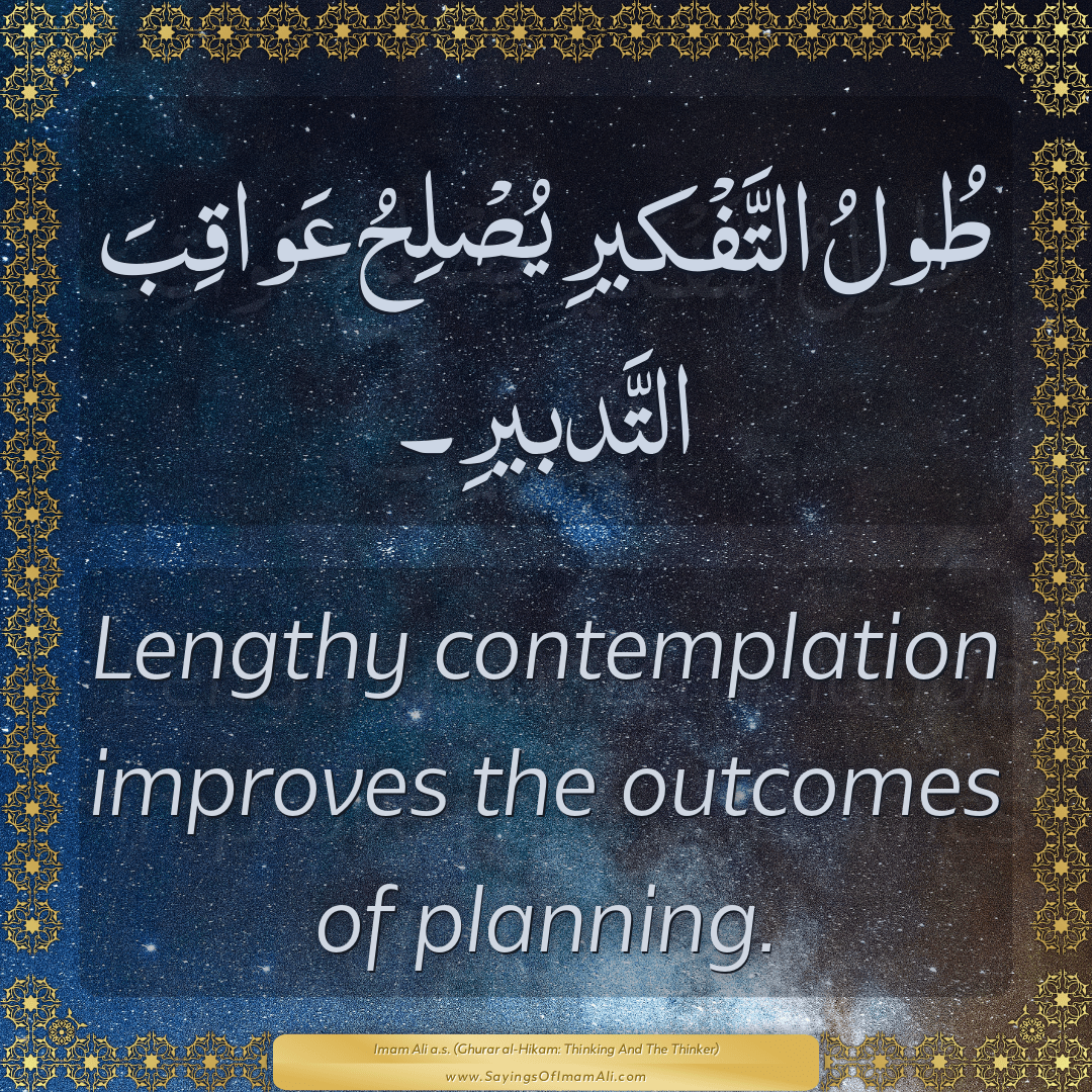 Lengthy contemplation improves the outcomes of planning.